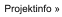 Projektinfo »